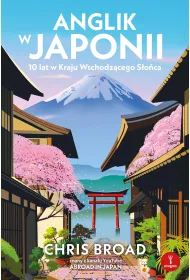 eBook Anglik w Japonii. 10 lat w Kraju Wschodz�cego S�o�ca mobi epub