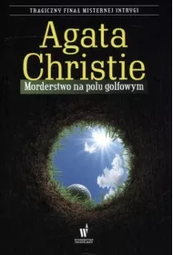 Morderstwo na polu golfowym. Herkules Poirot. Tom 2 (pocket)