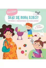 Sk�d si� bior� dzieci? Dlaczego?