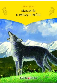 Marzenie o wilczym kr�lu