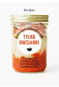 Tylko owsianki. Zielona seria