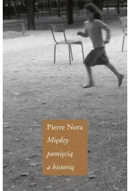 Mi�dzy pami�ci� a histori�