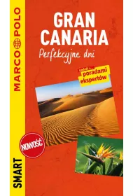Gran Canaria. Perfekcyjne dni. Przewodnik Marco Polo Smart