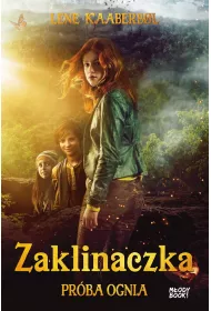 Pr�ba ognia. Zaklinaczka. Tom 1. Wydanie filmowe