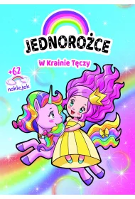 Jednoro�ce. W Krainie T�czy