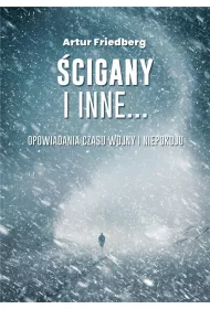 �cigany i inne... Opowiadania czasu wojny i niepokoju