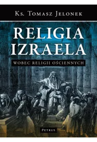 Religia Izraela Wobec Religii O�ciennych Tw