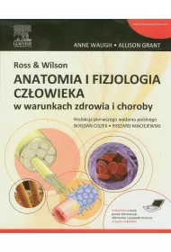 Ross & Wilson. Anatomia i fizjologia cz�owieka w warunkach zdrowia i choroby