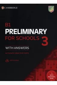 B1 Preliminary for Schools 3 Student`s Book with Answers with Digital Pack