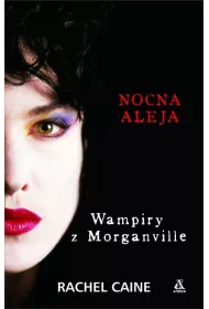 Wampiry z morganville nocna aleja