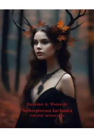eBook Niebezpieczna kochanka. Powie Sensacyjna mobi epub