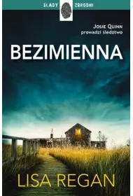 Bezimienna. Josie Quinn. Tom 2