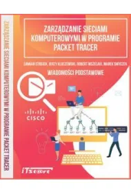 Zarz�dzanie sieciami komputerowymi w programie Packet Tracer