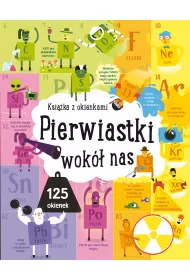 Pierwiastki wok� nas. Ksi��ka z okienkami