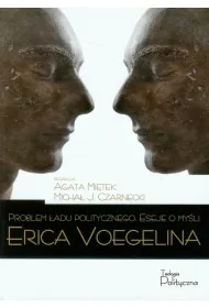 Problem �adu politycznego Eseje o my�li Erica Voegelina