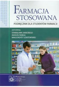 Farmacja stosowana. Podr�cznik dla student�w farmacji