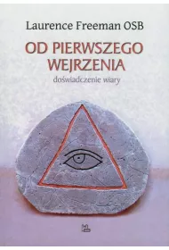 Od pierwszego wejrzenia. Do�wiadczenie wiary