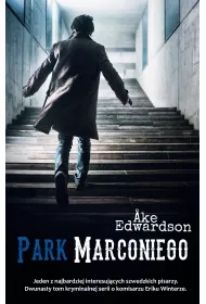 Park Marconiego. Erik Winter. Tom 12