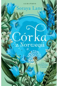 eBook C�rka z Norwegii. Cykl Utracone c�rki. Tom 7 mobi epub