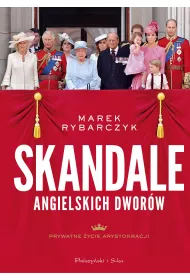 Skandale angielskich dwor�w