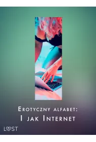 eBook Erotyczny alfabet: I jak Internet - zbir opowiada mobi epub