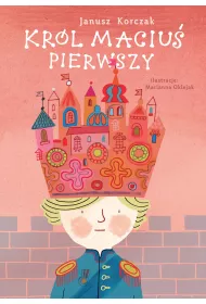 Kr�l Maciu� Pierwszy
