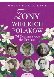 �ony wielkich Polak�w. Tom 2. Od �eromskiego do Tuwima