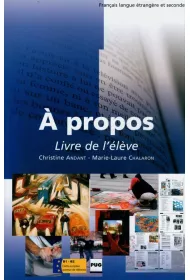 A propos B1-B2. Livre de l'eleve + CD MP3
