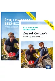 Pakiet yj i dziaam bezpiecznie. Podrcznik z zeszytem wicze do edukacji dla bezpieczestwa dla liceum oglnoksztaccego i technikum