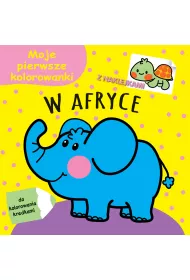 Moje pierwsze kolorowanki. W Afryce