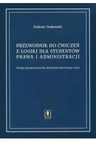 Przewodnik do �wicze� z logiki dla student�w prawa