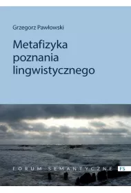 Metafizyka poznania lingwistycznego