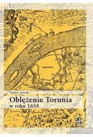Obl�enie torunia w roku 1658