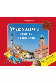 Warszawa. Spacery z Ciumkami