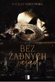 Bez �adnych zasad. Zasady. Tom 1