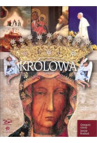 Kr�lowa. Matka Bo�a z Jasnej G�ry
