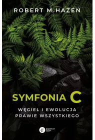 Symfonia C. Wgiel i ewolucja prawie wszystkiego