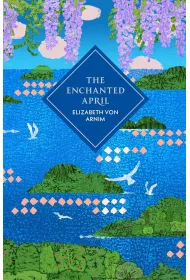 The Enchanted April. Vintage Collector's Classics
