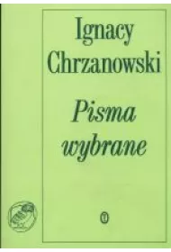 Pisma wybrane /Chrzanowski/n
