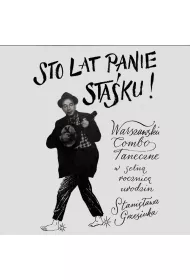 Sto lat panie Staku! CD