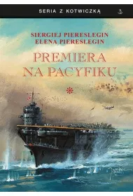 Premiera na Pacyfiku T.1 BR