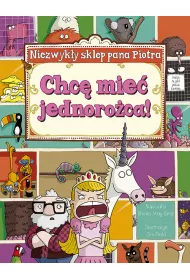 CHCE MIEC JEDNOROZCA NIEZWYKLY SKLEP PANA PIOTRA