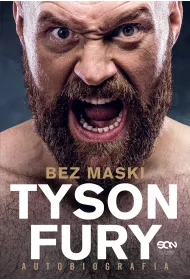 eBook Tyson Fury. Bez maski. Autobiografia mobi epub