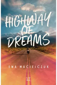Highway of Dreams