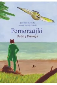 Pomorzajki. Bajki z Pomorza