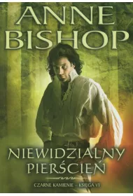 Niewidzialny pier�cie�. Czarne kamienie. Tom 6