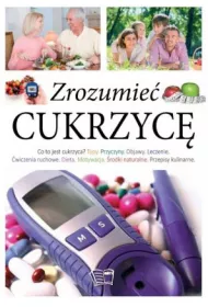 Zrozumie� cukrzyc�