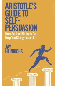Aristotle's Guide to Self-Persuasion wer. angielska
