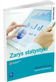 Zarys statystyki. Podr�cznik do nauczania zawod�w z bran�y ekonomicznej