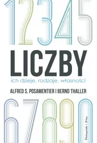 Liczby. Ich dzieje, rodzaje, w�asno�ci